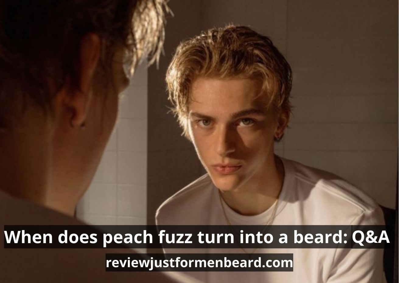 When Does Peach Fuzz Turn Into A Beard The Best Guide 2023